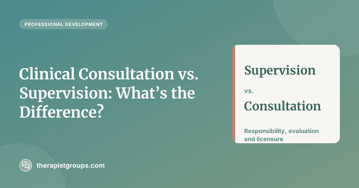 Clinical consultation vs. supervision for therapists guide cover