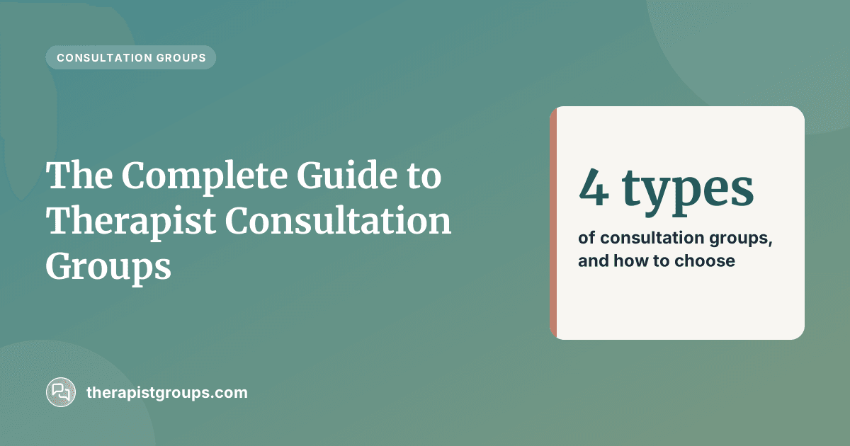 Complete guide to therapist consultation groups article cover